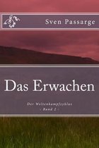 Das Erwachen