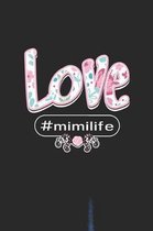 Love #mimilife