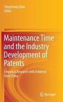 Maintenance Time and the Industry Development of Patents