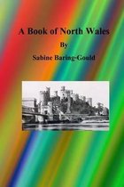 A Book of North Wales