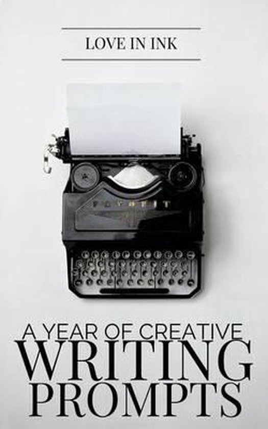 A Year of Creative Writing Prompts-A Year of Creative Writin ... - cover