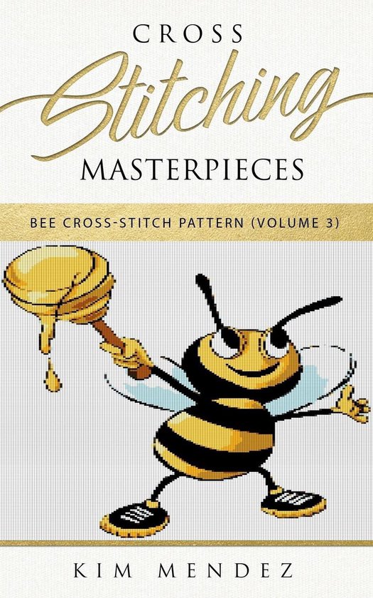 Bee Cross-Stitch Pattern 3 - Cross Stitching Masterpieces - cover