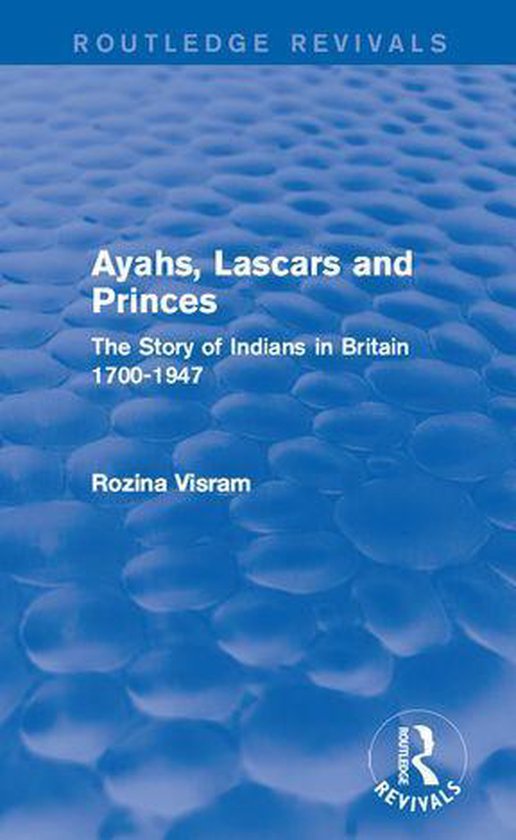 Routledge Revivals - Ayahs, Lascars and Princes - cover