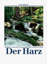 Der Harz. Eine Bildreise