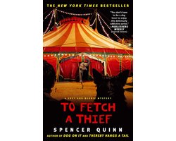 The Chet and Bernie Mystery Series - To Fetch a Thief