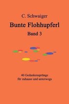 Bunte Flohhupferl Band 3