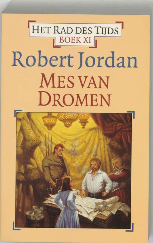 Cover van het boek 'Rad des Tijds 011 Mes van Dromen' van Robert Jordan