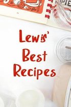 Lewis' Best Recipes