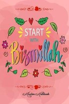 Start with Bismillah