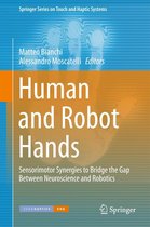 Springer Series on Touch and Haptic Systems - Human and Robot Hands