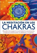 La meditacion en los chacras / Chakra Meditation