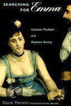 Searching for Emma - Gustave Flaubert & Madame Bovary