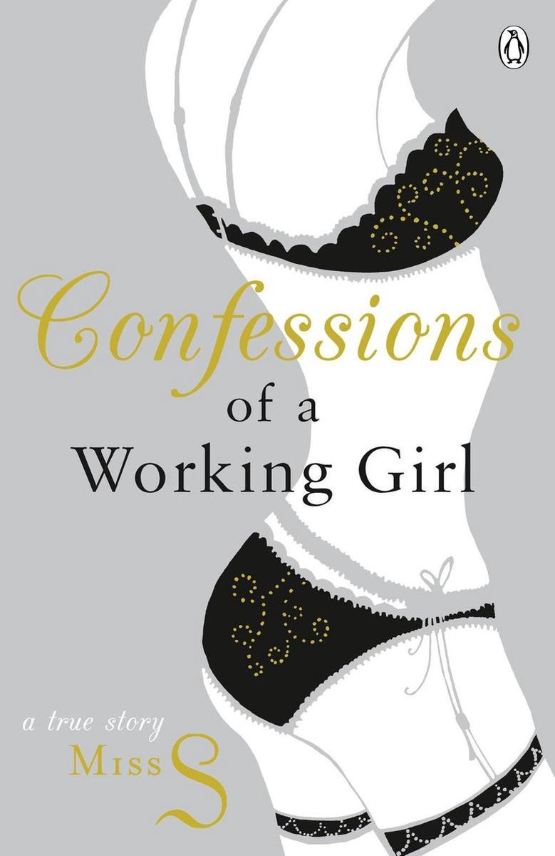 Confessions of a Working Girl (ebook), Miss S 9780141901008 Boeken bol