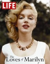 LIFE The Loves of Marilyn