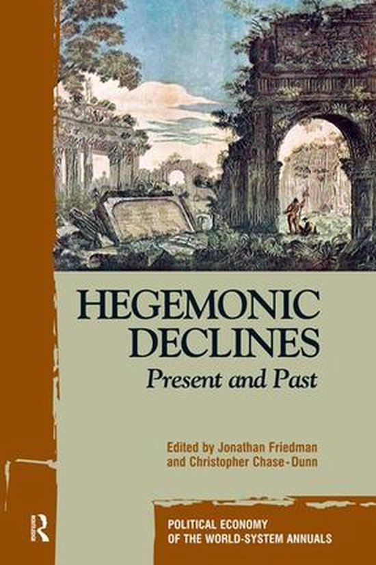 Political Economy of the World-System Annuals - Hegemonic De ... - cover