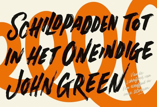 Schildpadden tot in het oneindige, John Green | 9789049806651 | Boeken