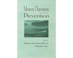 Memory Distortions and Their Prevention