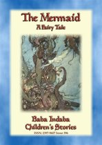 Baba Indaba Children's Stories 396 - THE MERMAID - A children's tale told by H C Andersen