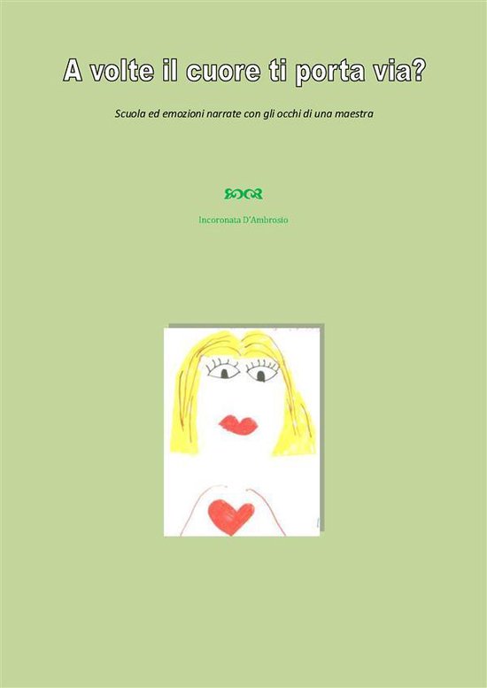 A volte il cuore ti porta via? - cover