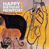 Happy Birthday Newport: 50 Swinging Years
