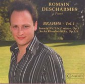 Brahms Vol. 1: Sonata No 3, Sechs Klavierstuck (Descharmes)