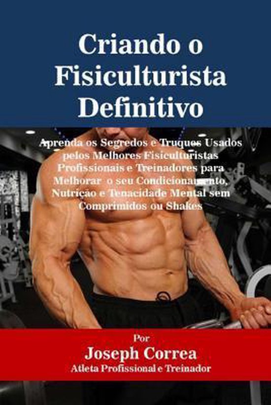 Criando o Fisiculturista Definitivo - cover