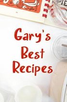 Gary's Best Recipes