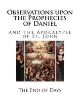 Observations upon the Prophecies of Daniel