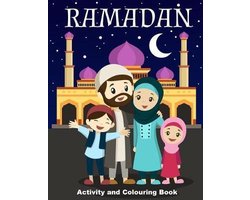 Ramadan Activity and Colouring Book: For Children Aged 4-8