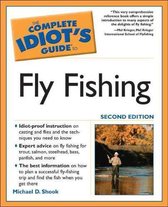 The Complete Idiot's Guide to Fly Fishing