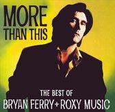 Bryan Ferry - More Than This - Best Of Ferry (CD)