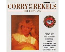 Het Beste van Corry en de Rekels (Diamond Star Collection)