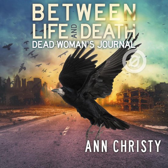 Between Life and Death: Dead Woman's Journal - cover