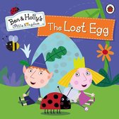 Ben & Holly's Little Kingdom - Ben and Holly's Little Kingdom: The Lost Egg Storybook