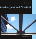 Omslag Leuchterglanz und Neonlicht