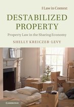 Law in Context - Destabilized Property