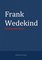 Frank Wedekind, Gesammelte Werke - Frank Wedekind