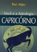 Você e a Astrologia - Você e a Astrologia - Capricórnio