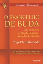 Clássicos Pensamento - O Evangelho de Buda