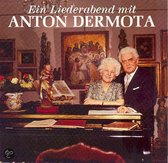 Ein Liederabend / Anton Dermota