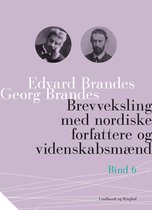 Brevveksling med nordiske forfattere og videnskabsmænd (bind 6)