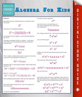 Algebra for Beginners Edition - Algebra For Kids (Speedy Study Guide)