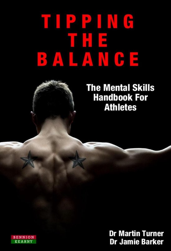 Tipping The Balance: The Mental Skills Handbook For Athletes ... - cover