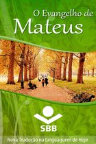 O Livro dos livros - O Evangelho de Mateus