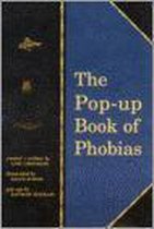 The Pop-Up Book of Phobias