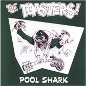 Toasters - Pool Shark (LP)