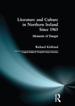 Longman Studies In Twentieth Century Literature - Literature and Culture in Northern Ireland Since 1965