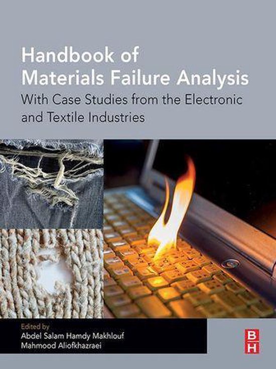 Handbook of Materials Failure Analysis (ebook) 9780128113967 Boeken