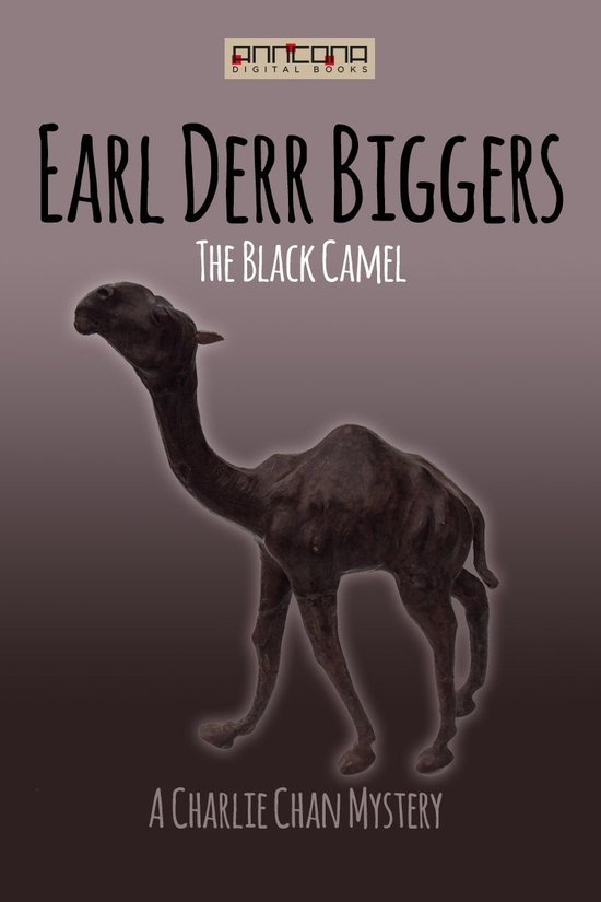 Boekomslag van The Black Camel door Earl Derr Biggers met een donker kameelbeeldje op een bruine achtergrond.