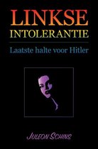 Boek cover Linkse Intolerantie van Juleon Schins